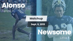 Matchup: Alonso vs. Newsome  2019