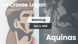 Matchup: Logan  vs. Aquinas 2018