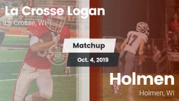 Matchup: Logan  vs. Holmen  2019