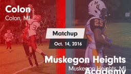 Matchup: Colon vs. Muskegon Heights Academy 2016