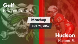Matchup: Gulf vs. Hudson  2016