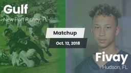 Matchup: Gulf vs. Fivay  2018