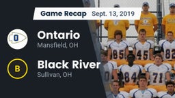 Recap: Ontario  vs. Black River  2019