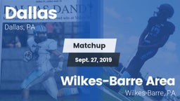 Matchup: Dallas vs. Wilkes-Barre Area  2019