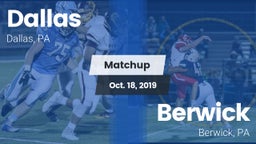 Matchup: Dallas vs. Berwick  2019