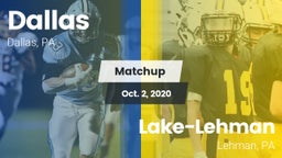 Matchup: Dallas vs. Lake-Lehman  2020