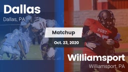 Matchup: Dallas vs. Williamsport  2020