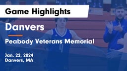 Danvers  vs Peabody Veterans Memorial  Game Highlights - Jan. 22, 2024