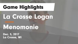 La Crosse Logan vs Menomonie  Game Highlights - Dec. 5, 2017