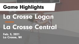 La Crosse Logan vs La Crosse Central  Game Highlights - Feb. 5, 2021