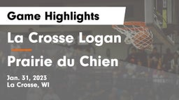 La Crosse Logan vs Prairie du Chien  Game Highlights - Jan. 31, 2023