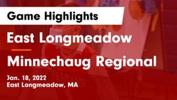 East Longmeadow  vs Minnechaug Regional  Game Highlights - Jan. 18, 2022