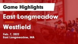 East Longmeadow  vs Westfield  Game Highlights - Feb. 7, 2022