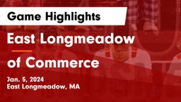 East Longmeadow  vs  of Commerce Game Highlights - Jan. 5, 2024
