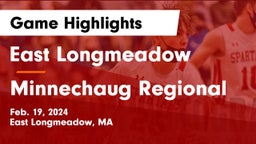 East Longmeadow  vs Minnechaug Regional  Game Highlights - Feb. 19, 2024