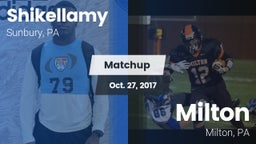 Matchup: Shikellamy vs. Milton  2017