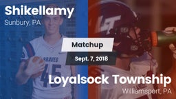 Matchup: Shikellamy vs. Loyalsock Township  2018