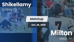 Matchup: Shikellamy vs. Milton  2018