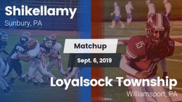 Matchup: Shikellamy vs. Loyalsock Township  2019