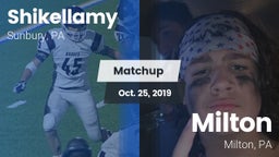 Matchup: Shikellamy vs. Milton  2019
