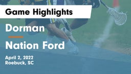 Dorman  vs Nation Ford  Game Highlights - April 2, 2022