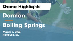 Dorman  vs Boiling Springs Game Highlights - March 7, 2023