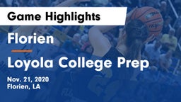 Florien  vs Loyola College Prep  Game Highlights - Nov. 21, 2020
