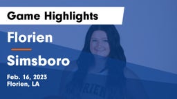 Florien  vs Simsboro  Game Highlights - Feb. 16, 2023