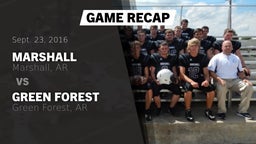 Recap: Marshall  vs. Green Forest  2016