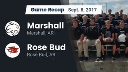 Recap: Marshall  vs. Rose Bud  2017
