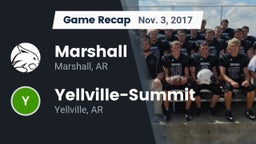 Recap: Marshall  vs. Yellville-Summit  2017