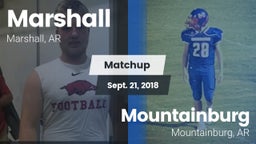 Matchup: Marshall vs. Mountainburg  2018