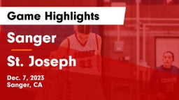 Sanger  vs St. Joseph  Game Highlights - Dec. 7, 2023
