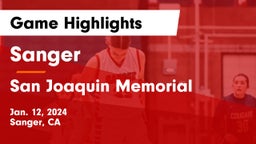 Sanger  vs San Joaquin Memorial  Game Highlights - Jan. 12, 2024
