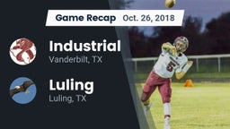 Recap: Industrial  vs. Luling  2018