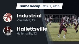 Recap: Industrial  vs. Hallettsville  2018