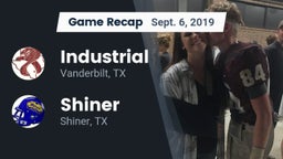 Recap: Industrial  vs. Shiner  2019