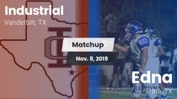 Matchup: Industrial vs. Edna  2019