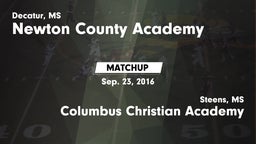 Matchup: Newton County Academ vs. Columbus Christian Academy 2016