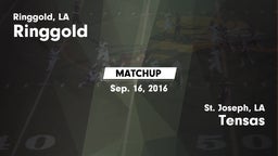 Matchup: Ringgold vs. Tensas  2016