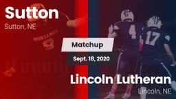 Matchup: Sutton vs. Lincoln Lutheran  2020
