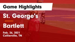 St. George's  vs Bartlett  Game Highlights - Feb. 26, 2021
