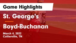 St. George's  vs Boyd-Buchanan  Game Highlights - March 4, 2022