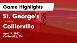 St. George's  vs Collierville  Game Highlights - April 3, 2022
