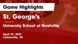 St. George's  vs University School of Nashville Game Highlights - April 29, 2022