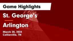St. George's  vs Arlington  Game Highlights - March 28, 2024