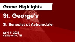 St. George's  vs St. Benedict at Auburndale  Game Highlights - April 9, 2024