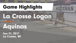 La Crosse Logan vs Aquinas  Game Highlights - Jan 21, 2017