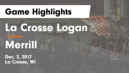 La Crosse Logan vs Merrill  Game Highlights - Dec. 2, 2017