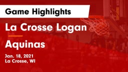 La Crosse Logan vs Aquinas  Game Highlights - Jan. 18, 2021